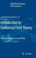 Introduction to Conformal Field Theory: With Applications to String Theory
