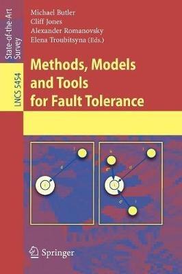 Methods, Models and Tools for Fault Tolerance - cover