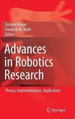 Advances in Robotics Research: Theory, Implementation, Application - cover
