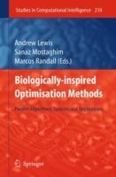 Biologically-Inspired Optimisation Methods: Parallel Algorithms, Systems and Applications