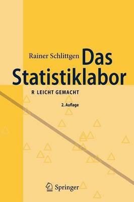 Das Statistiklabor: R leicht gemacht - Rainer Schlittgen - cover