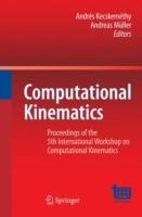 Computational Kinematics: Proceedings of the 5th International Workshop on Computational Kinematics - cover