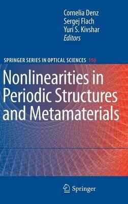 Nonlinearities in Periodic Structures and Metamaterials - cover