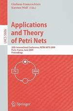 Applications and Theory of Petri Nets: 30th International Conference, PETRI NETS 2009, Paris, France, June 22-26, 2009, Proceedings
