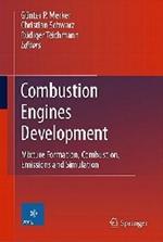 Combustion Engines Development: Mixture Formation, Combustion, Emissions and Simulation