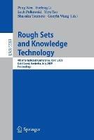 Rough Sets and Knowledge Technology: 4th International Conference, RSKT 2009, Gold Coast, Australia, July 14-16, 2009, Proceedings - cover