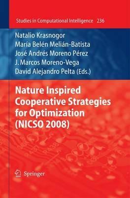 Nature Inspired Cooperative Strategies for Optimization (NICSO 2008) - cover