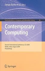 Contemporary Computing: Second International Conference, IC3 2009, Noida, India, August 17-19, 2009. Proceedings