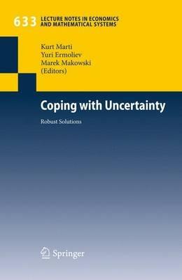Coping with Uncertainty: Robust Solutions - cover