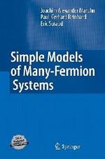 Simple Models of Many-Fermion Systems