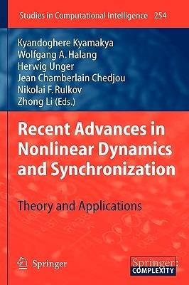 Recent Advances in Nonlinear Dynamics and Synchronization: Theory and Applications - cover