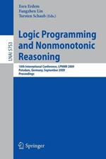 Logic Programming and Nonmonotonic Reasoning: 10th International Conference, LPNMR 2009, Potsdam, Germany, September 14-18, 2009, Proceedings