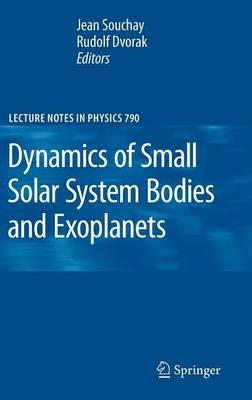 Dynamics of Small Solar System Bodies and Exoplanets - cover