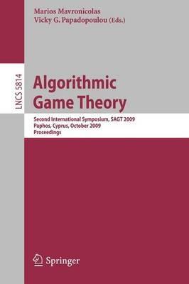 Algorithmic Game Theory: Second International Symposium, SAGT 2009, Paphos, Cyprus, October 18-20, 2009, Proceedings - cover
