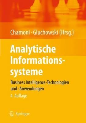 Analytische Informationssysteme: Business Intelligence-Technologien und -Anwendungen - cover