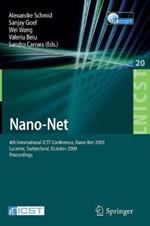 Nano-Net: 4th International ICST Conference,  Nano-Net 2009, Lucerne, Switzerland, October 18-20, 2009, Proceedings