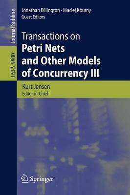 Transactions on Petri Nets and Other Models of Concurrency III - cover