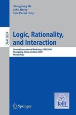 Logic, Rationality, and Interaction: Second International Workshop, LORI 2009, Chongqing, China, October 8-11, 2009, Proceedings