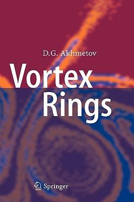 Vortex Rings - D. G. Akhmetov - cover