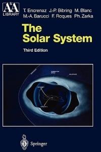 The Solar System - Therese Encrenaz,Jean-Pierre Bibring,M. Blanc - cover