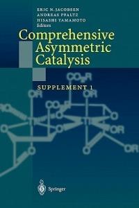 Comprehensive Asymmetric Catalysis: Supplement 1 - cover