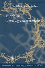 Biochips: Technology and Applications