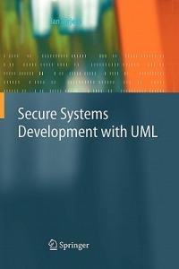 Secure Systems Development with UML - Jan Jurjens - cover