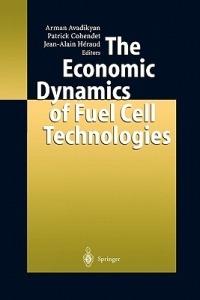 The Economic Dynamics of Fuel Cell Technologies - cover