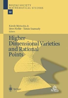 Higher Dimensional Varieties and Rational Points - cover
