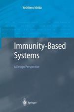 Immunity-Based Systems: A Design Perspective