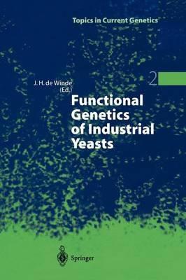 Functional Genetics of Industrial Yeasts - cover