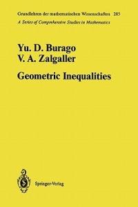 Geometric Inequalities - Yurii D. Burago,Viktor A. Zalgaller - cover