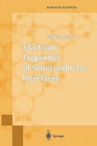 Electronic Properties of Semiconductor Interfaces - Winfried Mönch - cover
