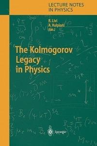 The Kolmogorov Legacy in Physics - cover