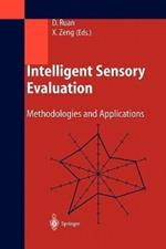 Intelligent Sensory Evaluation: Methodologies and Applications