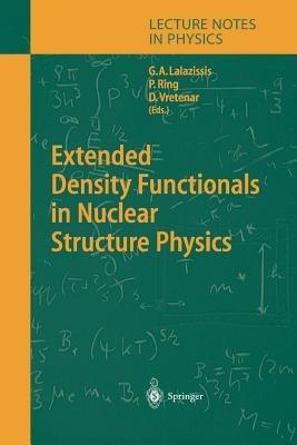 Extended Density Functionals in Nuclear Structure Physics - cover
