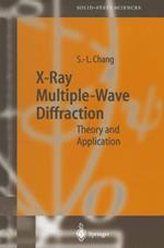 X-Ray Multiple-Wave Diffraction: Theory and Application