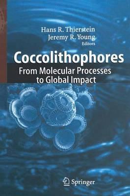 Coccolithophores: From Molecular Processes to Global Impact