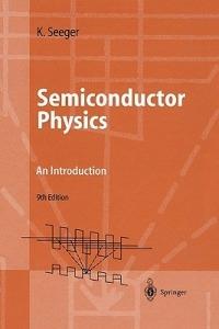 Semiconductor Physics: An Introduction - Karlheinz Seeger - cover