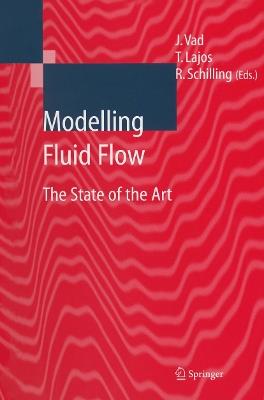 Modelling Fluid Flow: The State of the Art - cover