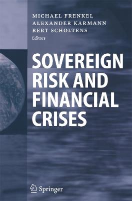 Sovereign Risk and Financial Crises - cover