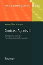 Contrast Agents III: Radiopharmaceuticals - From Diagnostics to Therapeutics