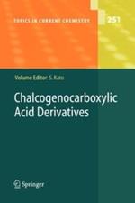 Chalcogenocarboxylic Acid Derivatives