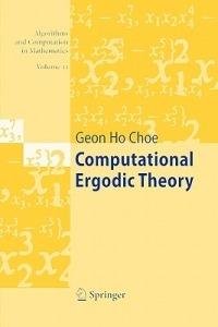 Computational Ergodic Theory - Geon Ho Choe - cover