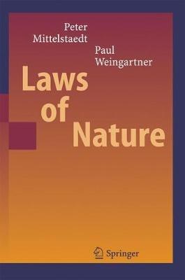 Laws of Nature - Peter Mittelstaedt,Paul A. Weingartner - cover