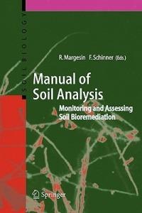 Manual for Soil Analysis - Monitoring and Assessing Soil Bioremediation - cover