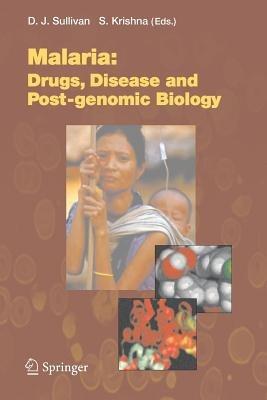 Malaria: Drugs, Disease and Post-genomic Biology - cover