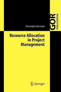 Resource Allocation in Project Management - Christoph Schwindt - cover