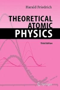 Theoretical Atomic Physics - Harald Siegfried Friedrich - cover