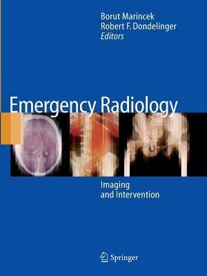 Emergency Radiology: Imaging and Intervention - cover